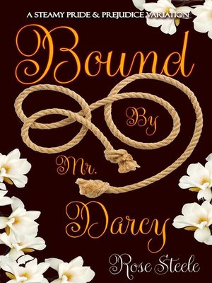 cover image of Bound by Mr. Darcy